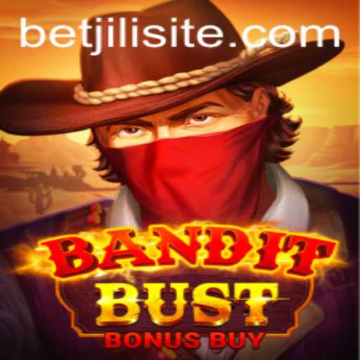 Explore the Thrills of BanditBustBonusBuy with Betjili