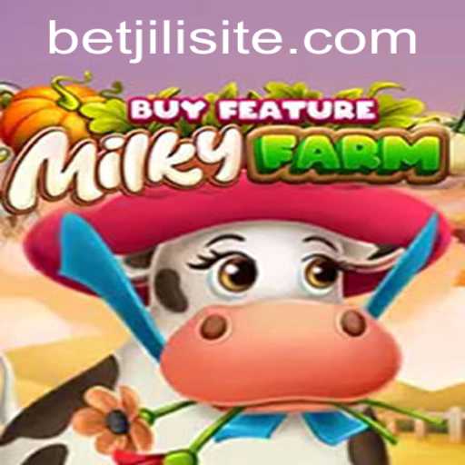 Exploring MilkyFarmBuyFeature Game with Betjili: An In-Depth Look